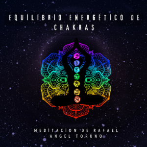 🌿 7 Semanas para Activar y Alinear tus Chakras